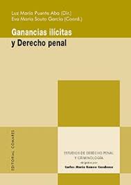 Imagen de portada del libro Ganancias ilícitas y Derecho penal