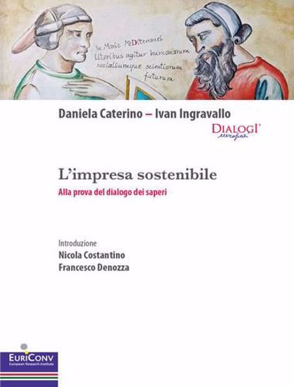 Imagen de portada del libro L' impresa sostenibile. Alla prova del dialogo dei saperi