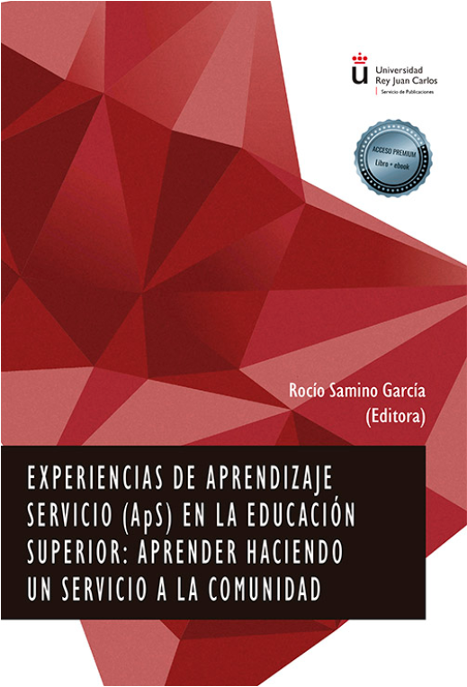 Imagen de portada del libro Experiencias de Aprendizaje Servicio (ApS) en la Educación Superior: aprender haciendo un servicio a la comunidad