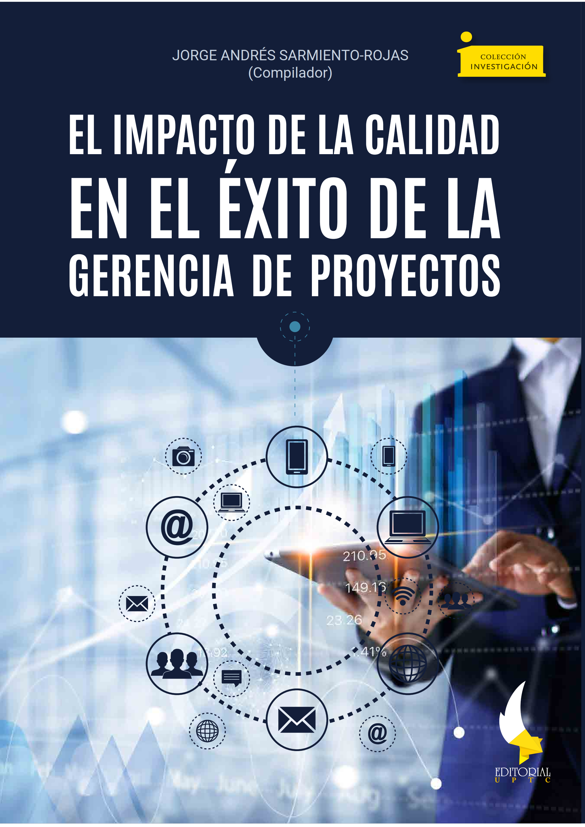 Imagen de portada del libro El impacto de la calidad en el éxito de la gerencia de proyectos