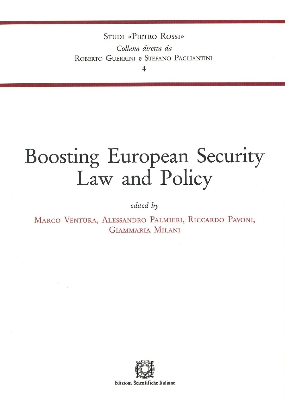 Imagen de portada del libro Boosting European security law an policy