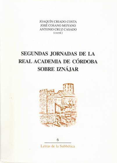 Imagen de portada del libro Segundas Jornadas de la Real Academia de Córdoba Sobre Iznájar