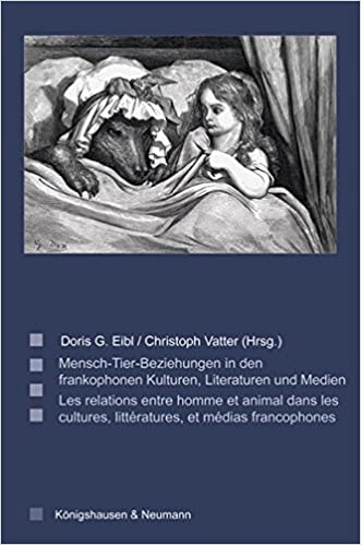 Imagen de portada del libro Mensch-Tier-Beziehungen in den frankophonen Kulturen, Literaturen und Medien