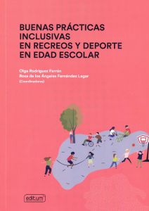 Imagen de portada del libro Buenas prácticas inclusivas en recreos y deporte en edad escolar