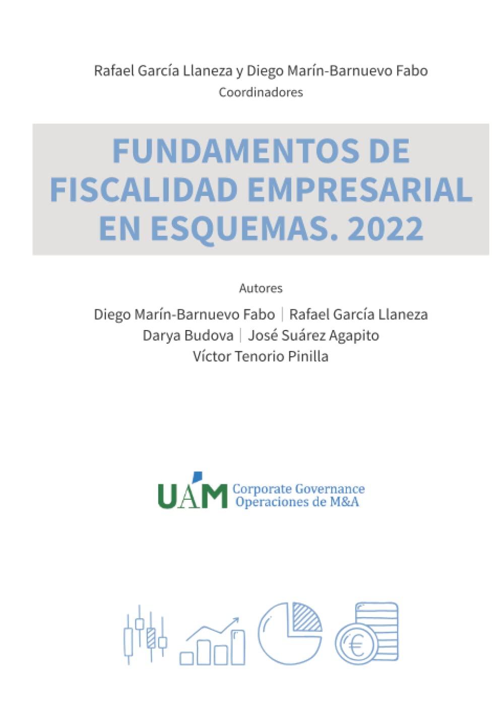 Imagen de portada del libro Fundamentos de fiscalidad empresarial en esquemas. 2022