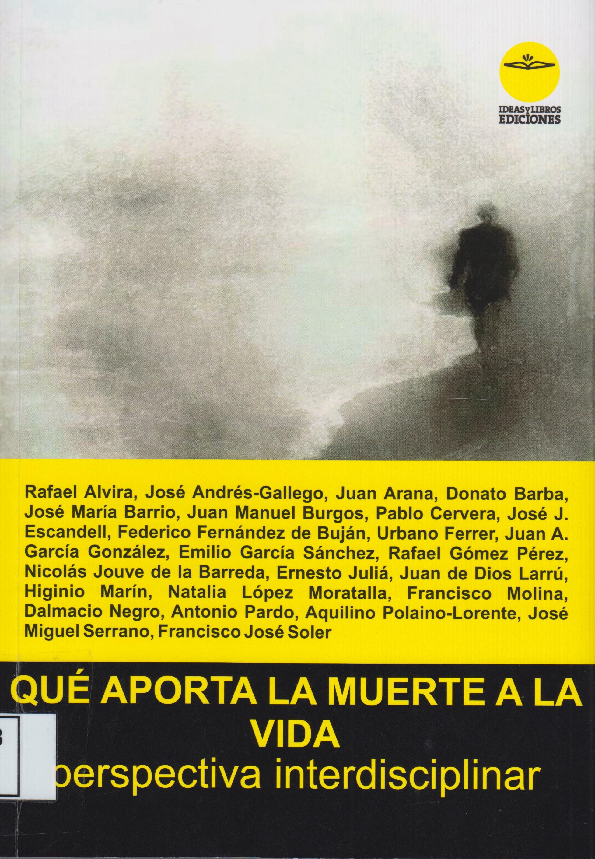 Imagen de portada del libro Qué aporta la muerte a la vida