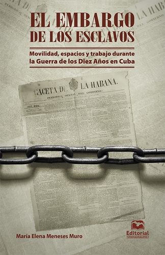 Imagen de portada del libro El embargo de los esclavos