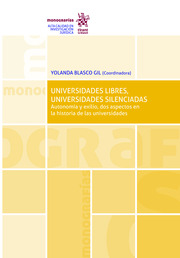 Imagen de portada del libro Universidades libres, universidades silenciadas :