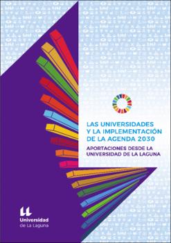 Imagen de portada del libro Las Universidades y la implementación de la Agenda 2030