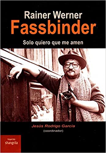 Imagen de portada del libro Rainer Werner Fassbinder