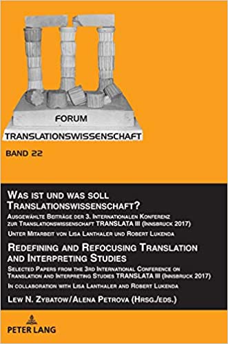 Imagen de portada del libro Was ist und was soll Translationswissenschaft . Redefining and Refocusing Translation and Interpreting Studies