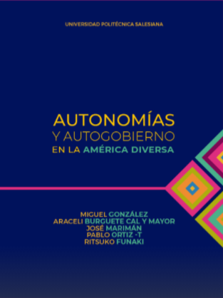 Imagen de portada del libro Autonomías y autogobierno en la América Diversa