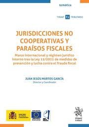 Imagen de portada del libro Jurisdicciones no cooperativas y paraísos fiscales