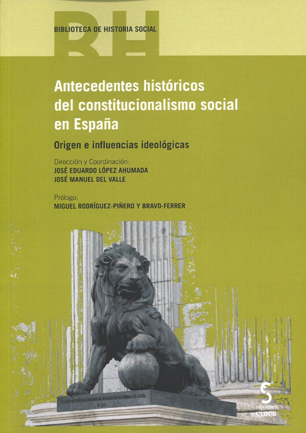 Imagen de portada del libro Antecedentes históricos del constitucionalismo social en España