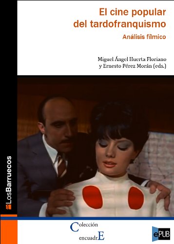 Imagen de portada del libro El cine popular del tardofranquismo