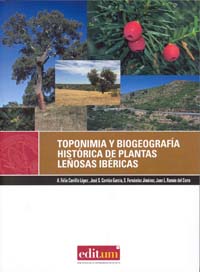 Imagen de portada del libro Toponimia y biogeografía histórica de plantas leñosas ibéricas