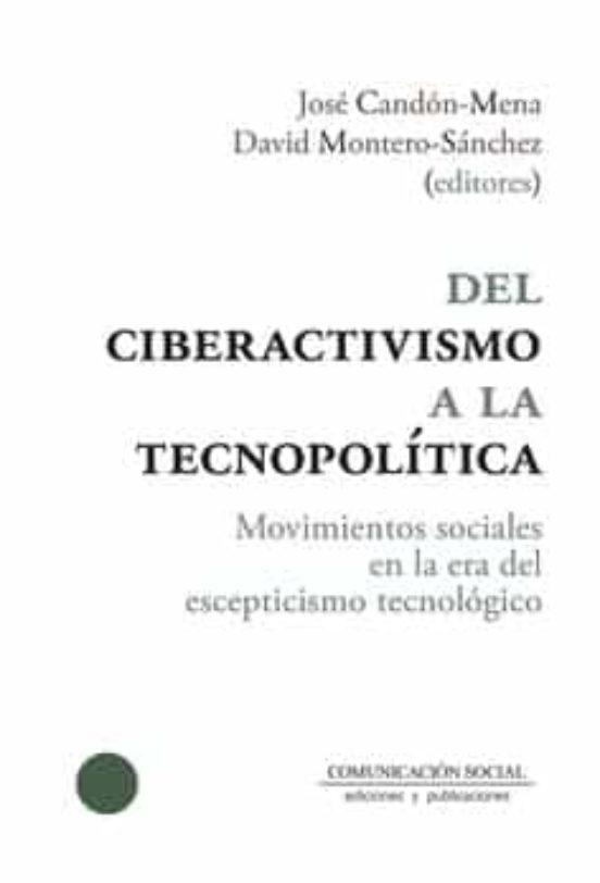 Imagen de portada del libro Del ciberactivismo a la tecnopolítica