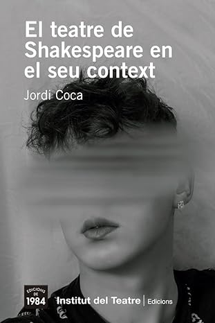 Imagen de portada del libro El teatre de Shakespeare en el seu context