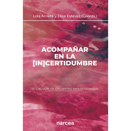 Imagen de portada del libro Acompañar en la [in]certidumbre