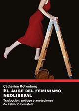 Imagen de portada del libro El auge del feminismo neoliberal