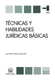 Imagen de portada del libro Técnicas y habilidades jurídicas básicas