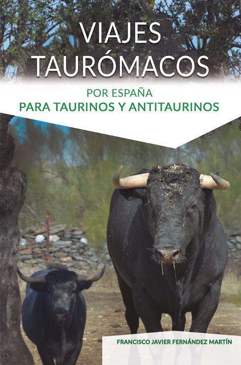 Imagen de portada del libro Viajes taurómacos por España