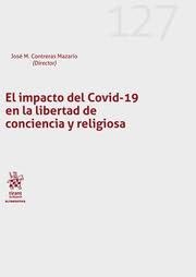 Imagen de portada del libro El impacto del COVID-19 en la libertad de conciencia y religiosa
