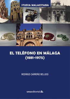 Imagen de portada del libro El teléfono en Málaga