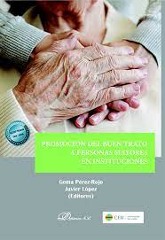 Imagen de portada del libro Promoción del buen trato a personas mayores en instituciones