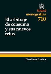 Imagen de portada del libro El arbitraje de consumo y sus nuevos retos