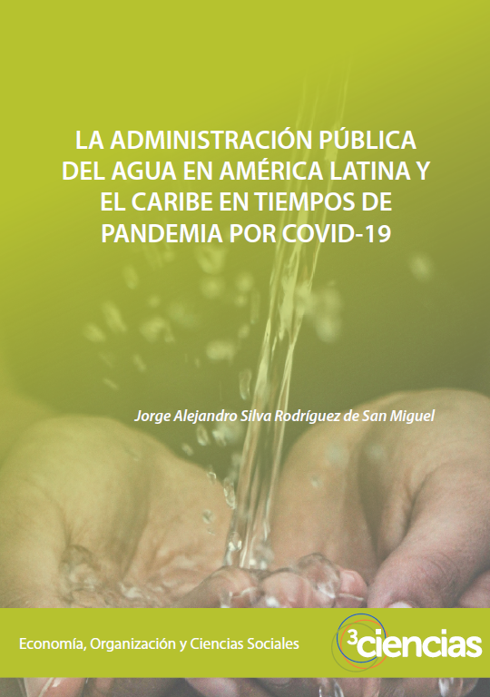 Imagen de portada del libro La administración pública del agua en América Latina y el Caribe en tiempos de pandemia por COVID-19