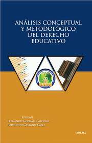 Imagen de portada del libro Análisis conceptual y metodológico del derecho educativo