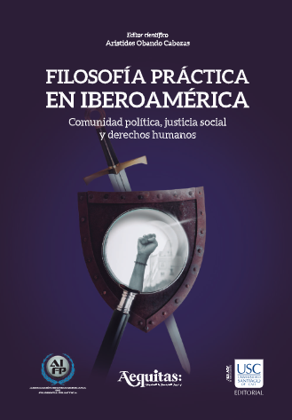 Imagen de portada del libro Filosofía práctica en Iberoamérica. Comunidad política, justicia social y derechos humanos