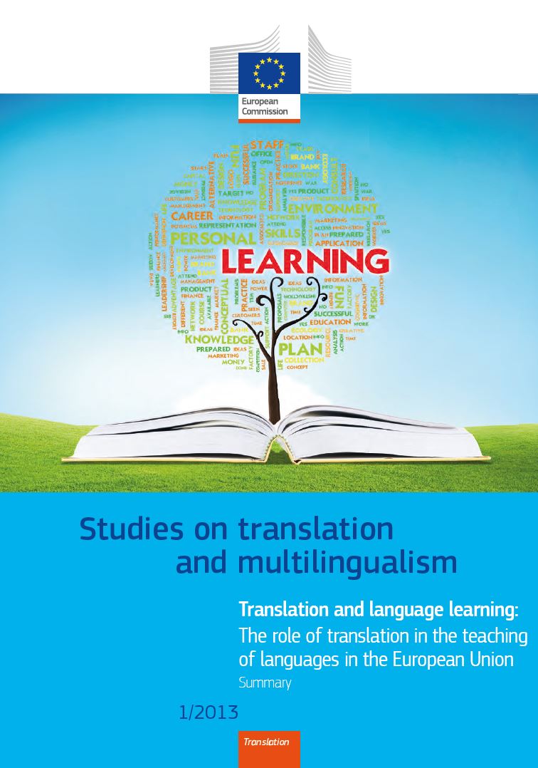 Imagen de portada del libro Translation and language learning: the role of translation in the teaching of languages in the European Union.