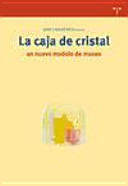 Imagen de portada del libro La caja de cristal