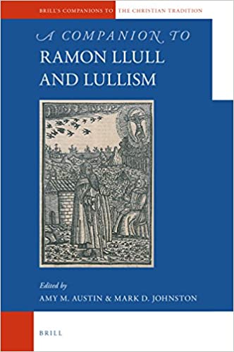 Imagen de portada del libro A Companion to Ramon Llull and Llullism