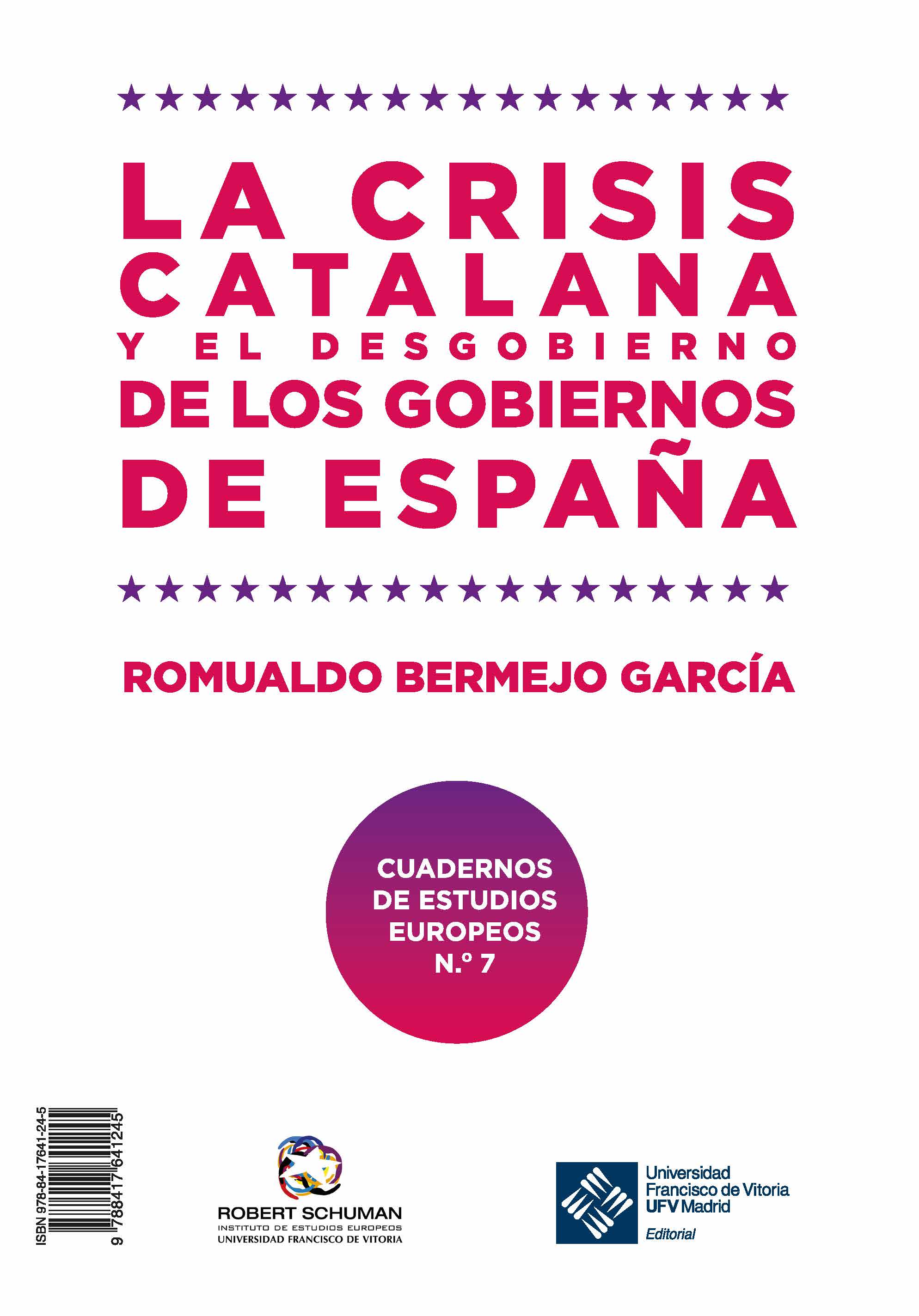 Imagen de portada del libro La crisis catalana y el desgobierno de los gobiernos de España