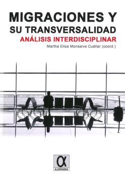 Imagen de portada del libro Migraciones y su transversalidad