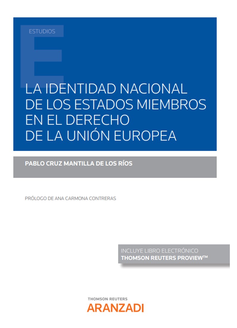 Imagen de portada del libro La identidad nacional de los Estados miembros en el Derecho de la Unión Europea