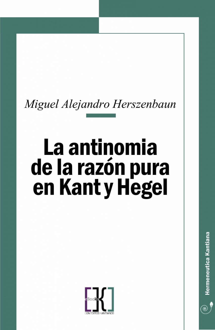 Imagen de portada del libro La antinomia de la razón pura en Kant y Hegel