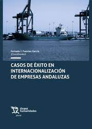 Imagen de portada del libro Casos de éxito en internacionalización de empresas andaluzas