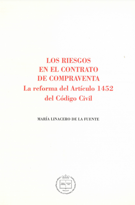 Imagen de portada del libro Los riesgos en el contrato de compraventa: