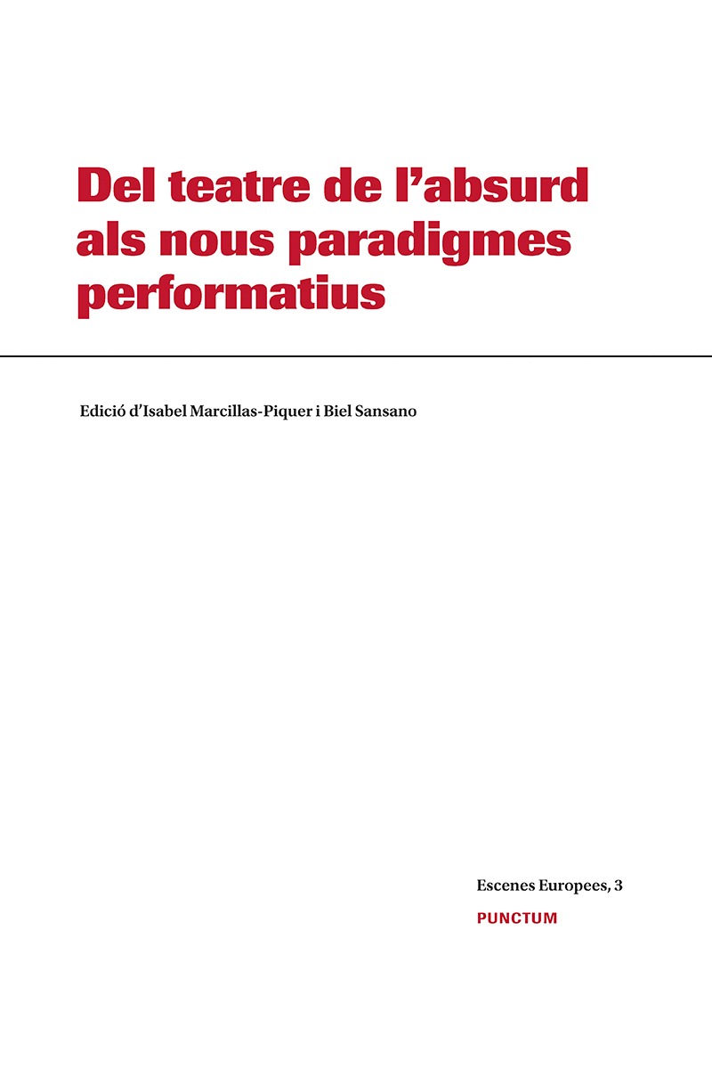 Imagen de portada del libro Del teatre de l'absurd als nous paradigmes performatius