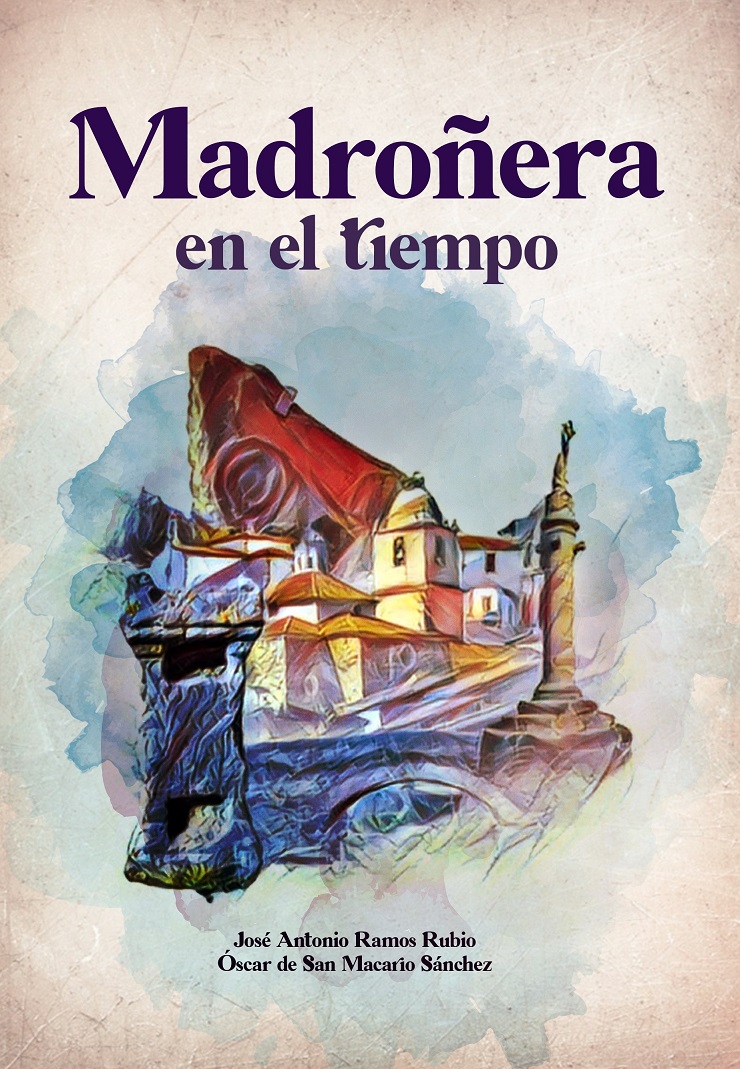 Imagen de portada del libro Madroñera en el tiempo