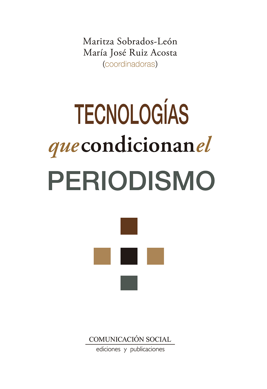 Imagen de portada del libro Tecnologías que condicionan el periodismo