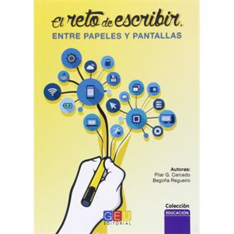 Imagen de portada del libro El reto de escribir entre papeles y pantallas