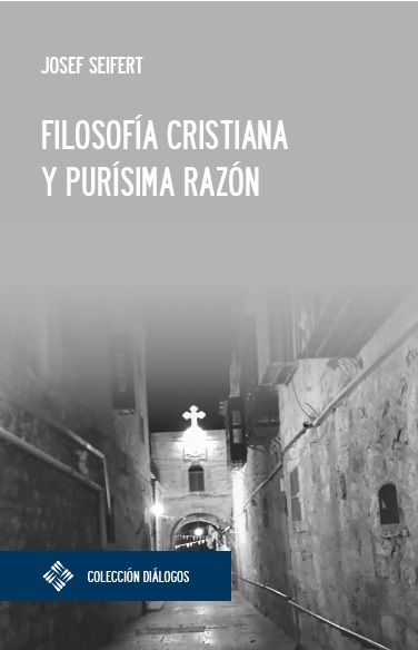 Imagen de portada del libro Filosofía cristiana y purísima razón