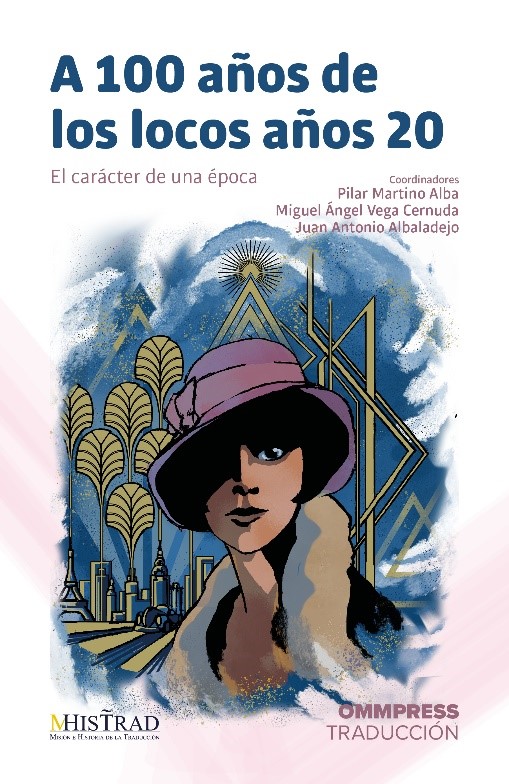 Imagen de portada del libro A 100 años de los locos años 20