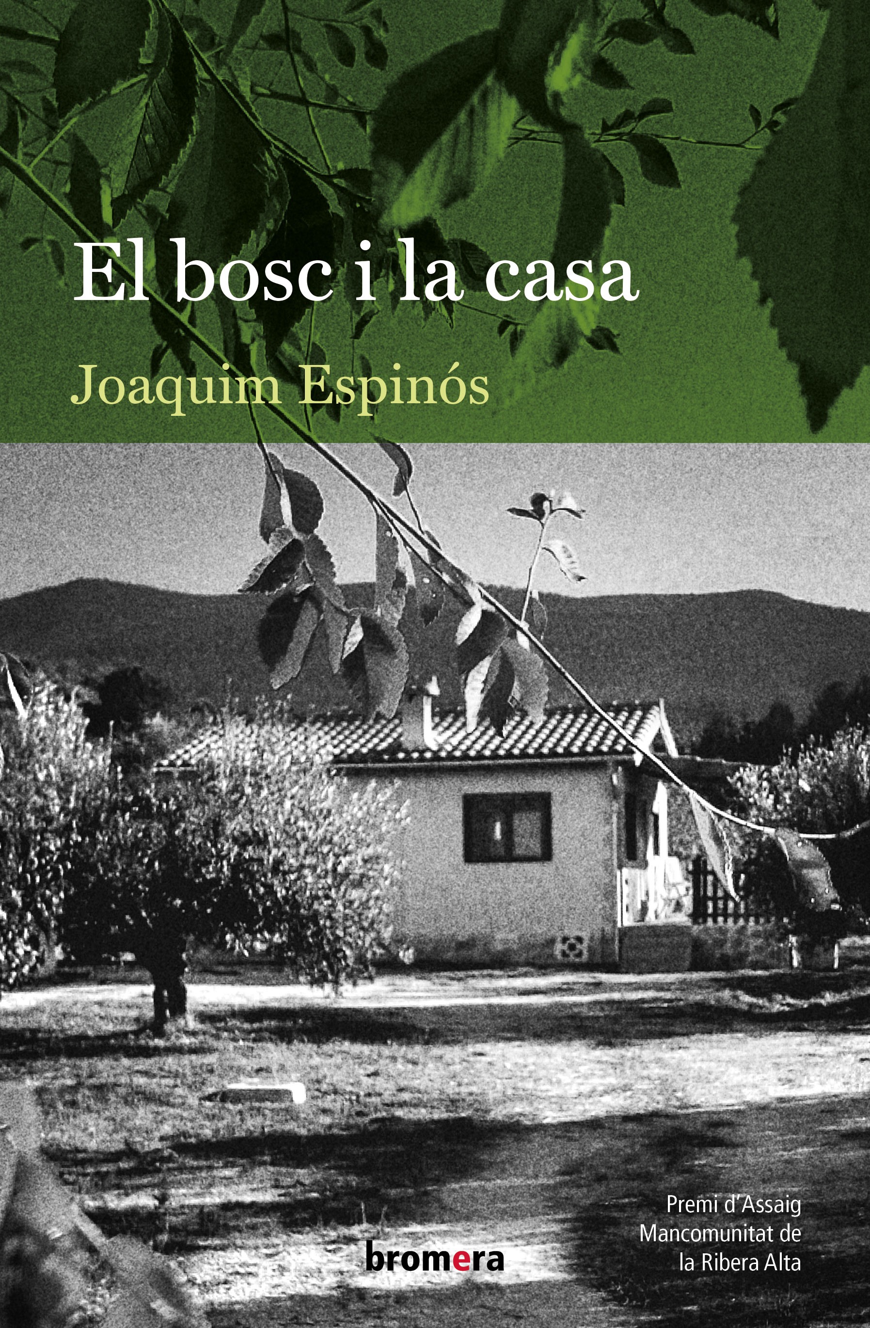 Imagen de portada del libro El bosc i la casa