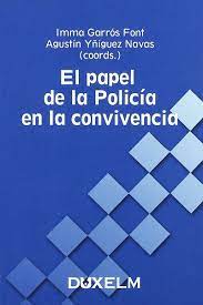 Imagen de portada del libro El papel de la policía en la convivencia